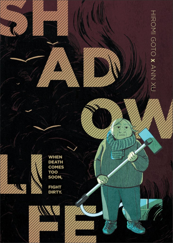 Shadow Life: Kumiko Escapes the Restraints of Assisted Living, but Can She Escape Death's Shadow? 4 Shadow Life Cover