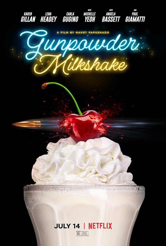 Killer Poster Art for Karen Gillan's Action Film 'Gunpowder Milkshake' 5 Gunpowder Milkshake