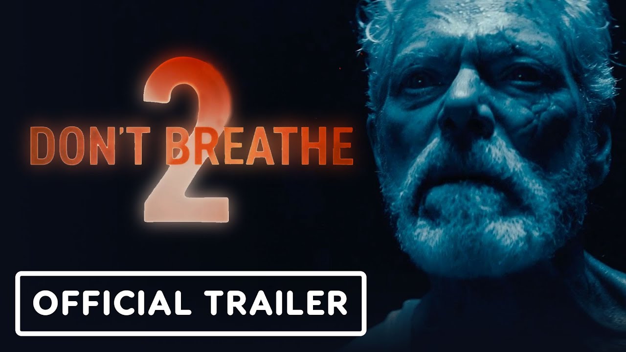 DON'T BREATHE 2 Trailer