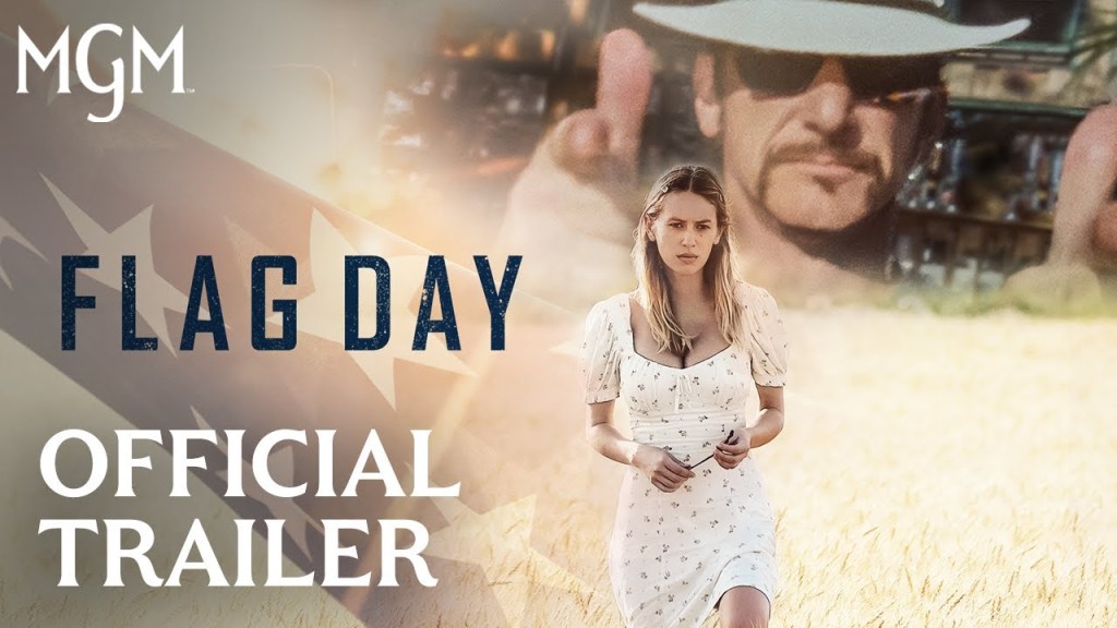 Flag Day Trailer