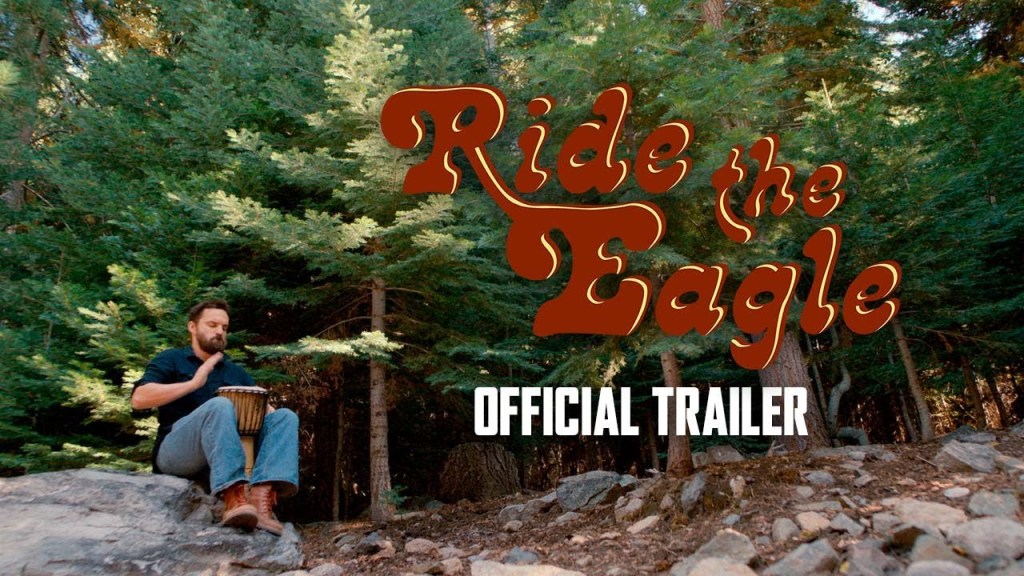 RIDE THE EAGLE Trailer