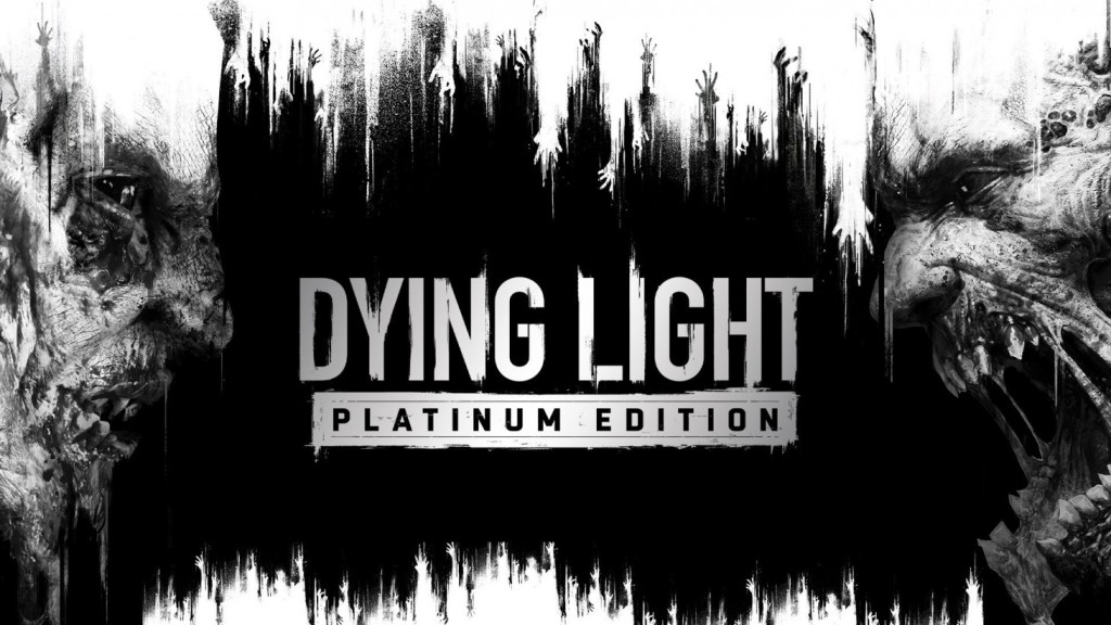 Dying Light Platinum Edition Officially Announced for Nintendo Switch 