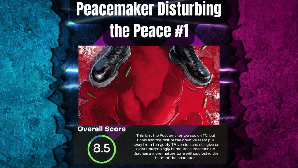 PEACEMAKER DISTURBING THE PEACE #1 Review - Peace Through Trama 8 PEACEMAKER DISTURBING THE PEACE #1 Review - Peace Through Trama