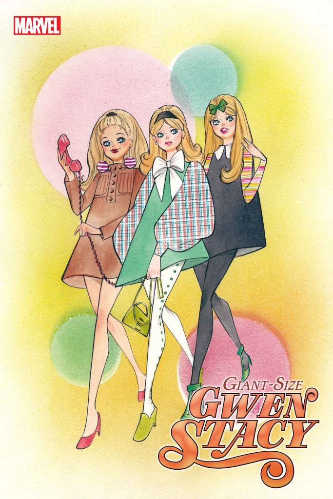 Gwen Stacy #1: Marvel Comics Features Gwen Stacy in Upcoming Giant-Sized Issue 6 Gwen Stacy #1