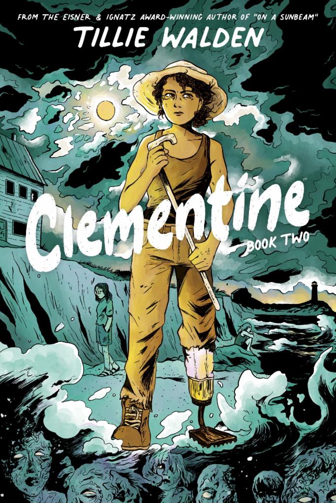 Clementine Book Two: Delve Deeper Into Clementine's Trilogy In Book Two of the Exciting TWD Story