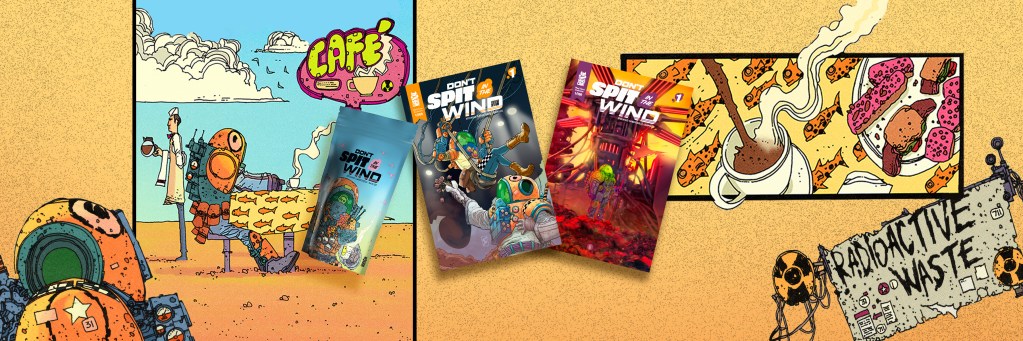 Don’t Spit in the Wind #1: Mad Cave Dropping Exclusive Covers with Advanced Access and Extra Rewards