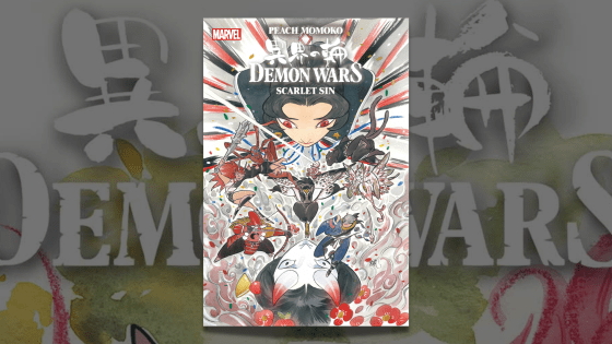Demon Wars: Scarlet Sin - Chaos Magic Comes to Peach Momoko’s Demon Wars Saga