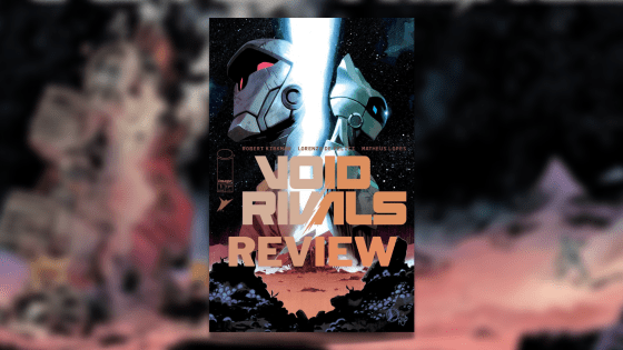 Void Rivals #1 Review: A Story of Hope With One of the Greatest Ghost Reveals in Comics