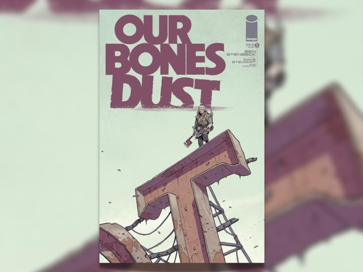 Our Bones Dust: Hellboy Collaborator Ben Stenbeck Brings Dystopian Series to Image Comics
