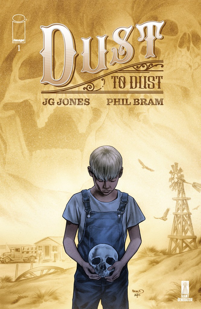 Dust to Dust: Giant Generator and Image Comics Take Readers Into the Great Depression in New Series