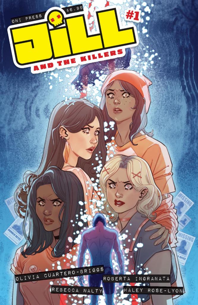 JILL AND THE KILLERS: Oni Press Unveils First Look at Teenage Thriller Series