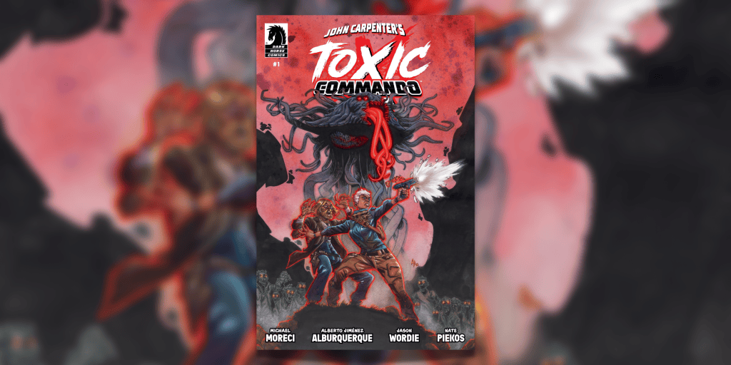 Sludge God John Carpenter's Toxic Commando Gets Prequel Comic with Toxic Commando ...