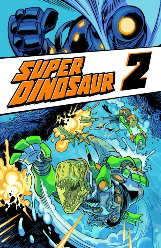 Super Dinosaur Compendium One Collects Kirkman and Howard's Series at Skybound Comet